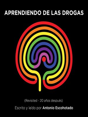 cover image of Aprendiendo de las drogas (Revisited)